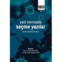 Yeni Normalde Seçme Yazılar - Nihat Kamil Anıl - Eğitim Yayınevi - Bilimsel Eserler