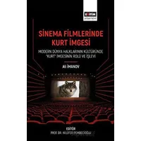 Sinema Filmlerinde Kurt İmgesi - Modern Dünya Halklarının Kültüründe “Kurt” İmgesinin Rolü Ve İşlevi