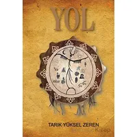 Yol - Tarık Yüksel Zeren - Cinius Yayınları