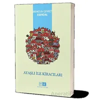 Ayaşlı İle Kiracıları - Memduh Şevket Esendal - Mirhan Kitap