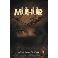 Mühür - Gönül Tuna Özvatan - Ateş Yayınları