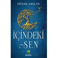 İçindeki Sen - Musab Arslan - Platanus Publishing