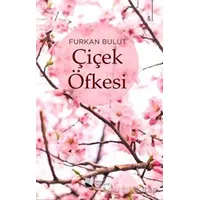Çiçek Öfkesi - Furkan Bulut - Karina Yayınevi