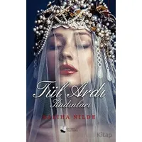 Tül Ardı Kadınları - Saliha Nilde - Karina Yayınevi