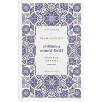 El Münkız Mided-Dalal - Hakikat Arayışı - İmam Gazzali - Ketebe Yayınları