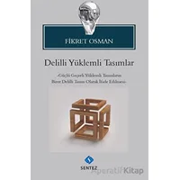 Delilli Yüklemli Tasımlar - Fikret Osman - Sentez Yayınları