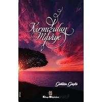 Kırmızıdan Maviye - Göktan Güçlü - Kitap Müptelası Yayınları