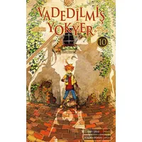 Vadedilmiş Yokyer 10. Cilt - Kaiu Şirai - Gerekli Şeyler Yayıncılık