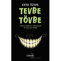 Tevbe Tövbe - Kaya Öztaş - Liman Yayınevi
