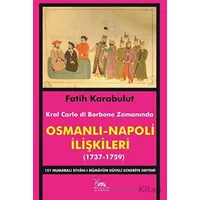 Osmanlı - Napoli İlişkileri (1737-1759) - Fatih Karabulut - Sarmal Kitabevi