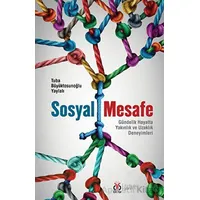 Sosyal Mesafe - Tuba Büyüktosunoğlu Yaylalı - DBY Yayınları