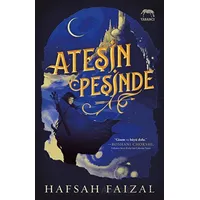 Ateşin Peşinde - Hafsah Faizal - Yabancı Yayınları