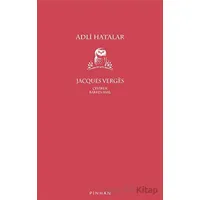 Adli Hatalar - Jacques Verges - Pinhan Yayıncılık