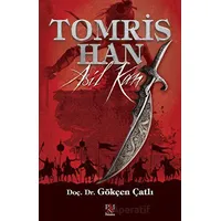 Tomris Han - Asil Kan - Gökçen Çatlı - Panama Yayıncılık