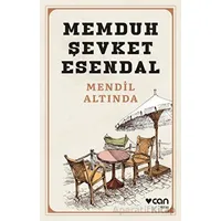 Mendil Altında - Memduh Şevket Esendal - Can Yayınları