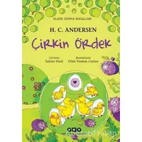 Çirkin Ördek - Hans Christian Andersen - Yapı Kredi Yayınları