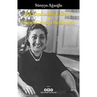 Bir Ömür Böyle Geçti - Sessiz Gemiyi Beklerken - Süreyya Ağaoğlu - Yapı Kredi Yayınları