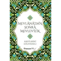 Mevlana’dan Sonra Mevlevilik - Abdülbaki Gölpınarlı - İnkılap Kitabevi