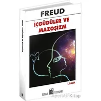 İçgüdüler ve Mazoşizm - Sigmund Freud - Oda Yayınları