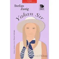 Yakan Sır - Stefan Zweig - İmge Kitabevi Yayınları