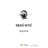 Kırase Heyve - Mizgin Ronak - Aram Yayınları