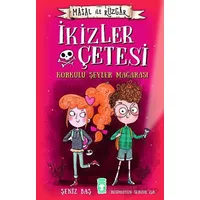 İkizler Çetesi Korkulu Şeyler Mağarası - Masal İle Rüzgar - Şeniz Baş - Timaş Çocuk