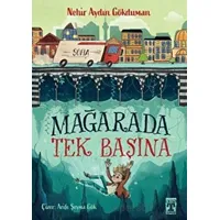 Mağarada Tek Başına - Nehir Aydın Gökduman - Genç Timaş