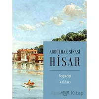 Boğaziçi Yalıları - Abdülhak Şinasi Hisar - Everest Yayınları