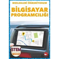 Meslekleri Öğreniyorum - Bilgisayar Programcılığı Stem Meslekleri