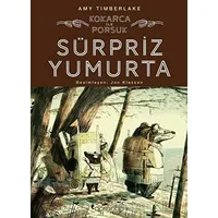 Sürpriz Yumurta: Kokarca ile Porsuk 2 - Amy Timberlake - Domingo Yayınevi