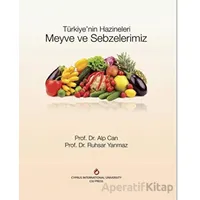 Türkiyenin Hazineleri Meyve ve Sebzelerimiz - Ruhsar Yanmaz - BilgeSu Yayıncılık