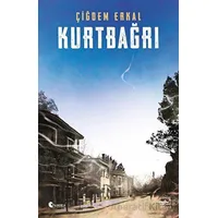 Kurtbağrı - Çiğdem Erkal - İthaki Yayınları