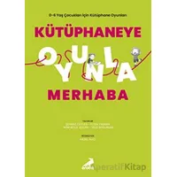 Kütüphaneye Oyunla Merhaba - Şehnaz Ceylan - Erdem Yayınları