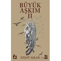 Büyük Aşkım 2 - Reşat Aslan - Fa Yayınları