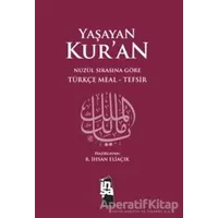 Yaşayan Kur’an (Ciltli) - Recep İhsan Eliaçık - İnşa Yayınları