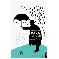 Olumsuz Hava Şartları - Oğuzhan Öztürk - Dorlion Yayınları