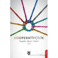 Kooperatifçilik - Suphi Nuri İleri - Dorlion Yayınları