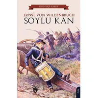 Soylu Kan - Ernst von Wildenbruch - Dorlion Yayınları
