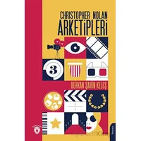 Christopher Nolan Arketipleri - Berkan Şahin Keleş - Dorlion Yayınları