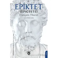 Epiktet - François Thurot - Dorlion Yayınları