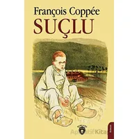 Suçlu - François Coppee - Dorlion Yayınları