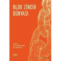 Blok Zincir Dünyası - Kolektif - Nobel Bilimsel Eserler