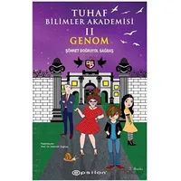Tuhaf Bilimler Akademisi II - Genom - Şöhret Doğruyol Sağbaş - Epsilon Yayınevi