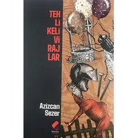 Tehlikeli Virajlar - Azizcan Sezer - Klaros Yayınları
