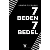 7 Beden 7 Bedel - Mehtap Ece Paralı - Dorlion Yayınları