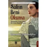 Sakın Beni Okuma - İskender Fahreddin - Dorlion Yayınları