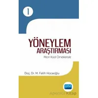 Yöneylem Araştırması - 1 / Piton Kod Örnekleriyle - M. Fatih Hocaoğlu - Nobel Akademik Yayıncılık