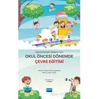 Sürdürülebilir Gelişim İçin Okul Öncesi Dönemde Çevre Eğitimi
