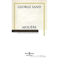 Moliere - George Sand - İş Bankası Kültür Yayınları