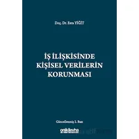İş İlişkisinde Kişisel Verilerin Korunması - Esra Yiğit - On İki Levha Yayınları